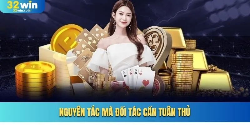 Nguyên tắc mà đối tác cần tuân thủ
