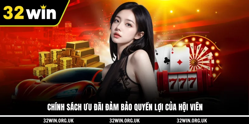 Chính sách ưu đãi đảm bảo quyền lợi của hội viên